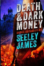 Death and Dark Money, James Seeley