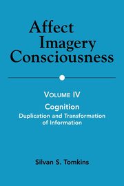 Affect Imagery Consciousness, Tomkins Silvan S. PhD