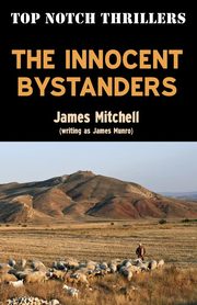 The Innocent Bystanders, Mitchell James