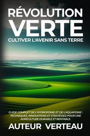 Rvolution Verte, VertEau Auteur