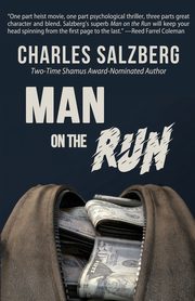 Man on the Run, Salzberg Charles