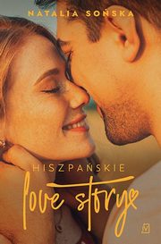 Hiszpaskie love story, Soska Natalia