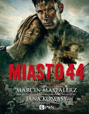 ksiazka tytu: Miasto 44 autor: Mastalerz Marcin