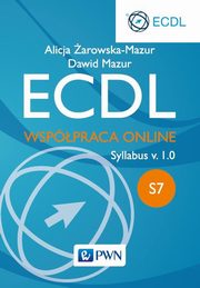 ECDL S7, arowska-Mazur Alicja, Mazur Dawid