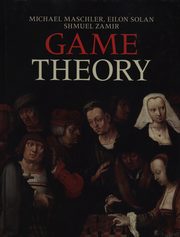 Game Theory, Maschler Michael, Solan Eilon, Zamir Schmuel