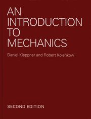 An Introduction to Mechanics, Kleppner Daniel, Kolenkow Robert