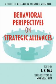 Behavioral Perspectives on Strategic Alliances, 