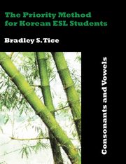 ksiazka tytu: The Priority Method for Korean ESL Students autor: Tice Bradley S.
