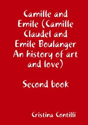 Camille and Emile Second book, Contilli Cristina