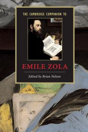The Cambridge Companion to Zola, 