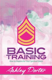 Basic Training, Porter Ashley