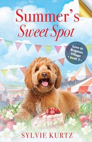 Summer's Sweet Spot, Kurtz Sylvie