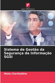 Sistema de Gest?o da Segurana da Informa?o SGSI, Charfeddine Maha