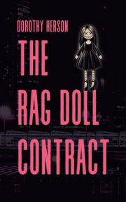 The Rag Doll Contract, Herson Dorothy