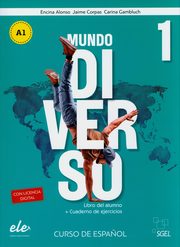 Mundo Diverso 1 Podrcznik + wiczenia, Alonso Encina, Corpas Jaime, Gambluch Carina