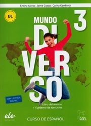 Mundo Diverso 3 Podrcznik + wiczenia, Alonso Encina, Corpas Jaime, Gambluch Carina