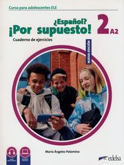 Espanol por supuesto nuevo 2 A2 wiczenia, Angeles Palomino Maria