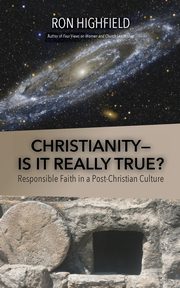 Christianity-Is It Really True?, TBD