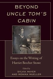 Beyond Uncle Tom's Cabin, Mayer Sylvia