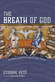 The Breath of God, Veto Etienne
