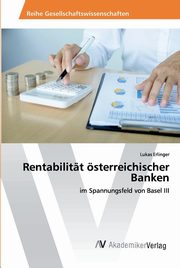 Rentabilitt sterreichischer Banken, Erlinger Lukas