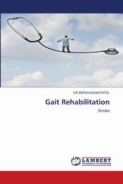 Gait Rehabilitation, PATEL DR.INDRAVADAN