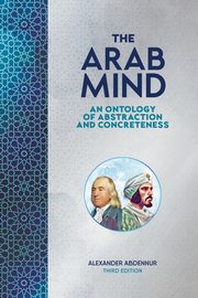The Arab Mind, Abdennur Alexander