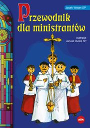 Przewodnik dla ministrantw, Wolan Jacek