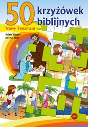 50 krzywek biblijnych, Ligza Adam, Wilk Micha