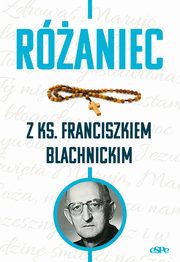 Raniec z ks. Franciszkiem Blachnickim, Kdzierska-Zaporowska Magdalena