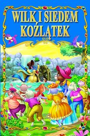 Wilk i siedem koltek, 