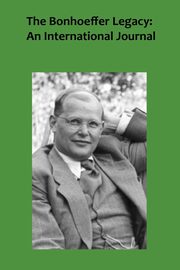 The Bonhoeffer Legacy 5/1, 
