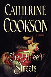 The Fifteen Streets, Cookson Catherine