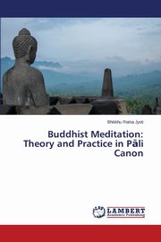 Buddhist Meditation, Jyoti Bhikkhu Ratna