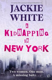 A Kidnapping In New York, White Jackie