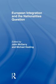 European Integration and the Nationalities Question, 