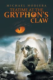 Teatime At The Gryphon's Claw, Hodjera Michael