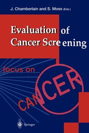 Evaluation of Cancer Screening, 