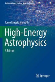 High-Energy Astrophysics, Horvath Jorge Ernesto