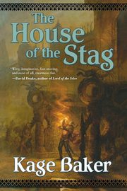 The House of the Stag, Baker Kage