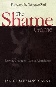Shame Game, Gaunt Janice Sterling