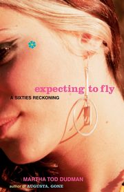 ksiazka tytu: Expecting to Fly autor: Dudman Martha Tod