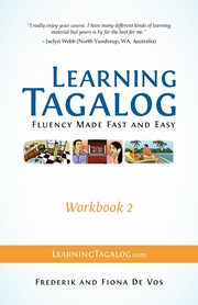Learning Tagalog - Fluency Made Fast and Easy - Workbook 2 (Book 5 of 7), De Vos Frederik