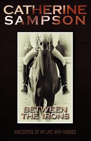 Between the Irons, Sampson Catherine