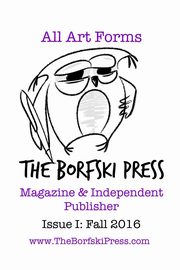 Issue I, Borfski Press The