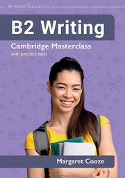 B2 Writing | Cambridge Masterclass with practice tests, Cooze Margaret