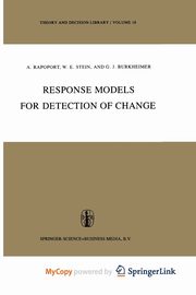 Response Models for Detection of Change, Rapoport Anatol