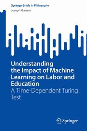 Understanding the Impact of Machine Learning on Labor and Education, Ganem Joseph
