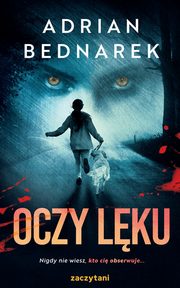 Oczy lku, Bednarek Adrian