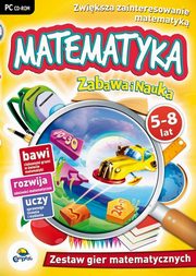 Zabawa i Nauka: Matematyka 5-8 lat, 